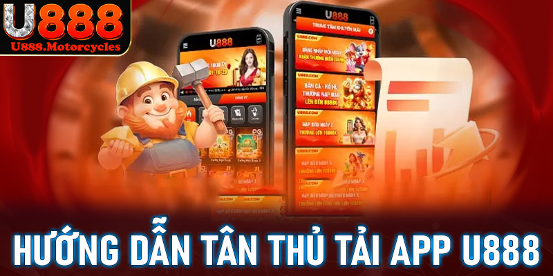 Tải app U888